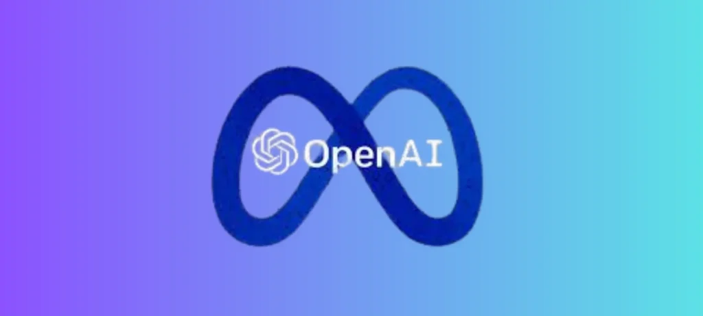 Meta وOpenAI