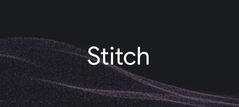 Stitch من Google: أنشئ واجهات التطبيقات من الفكرة إلى الكود