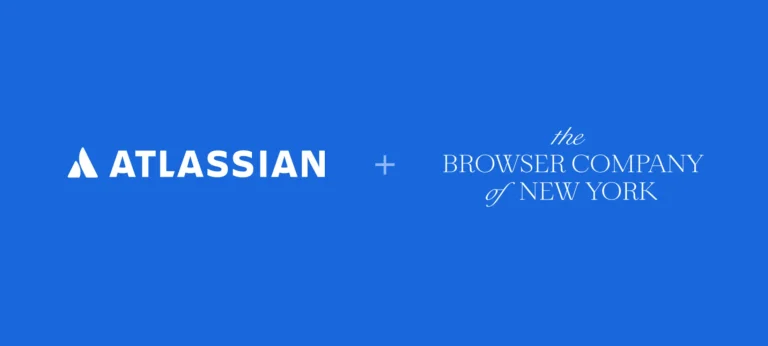 Atlassian تستحوذ على The Browser Company لبناء متصفح ذكي
