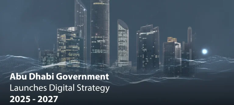 استراتيجية الحكومة الرقمية 2025-2027: أبوظبي تقود المستقبل