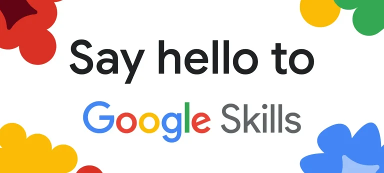 إطلاق Google Skills: منصة تعليمية جديدة لتعلم الذكاء الاصطناعي والتقنيات