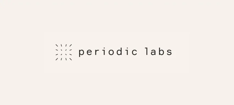 Periodic Labs تطلق مشروع “العالم الآلي”