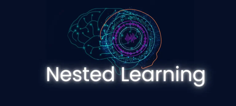 Nested Learning من جوجل لتطوير التعلم المستمر بالذكاء الصناعي