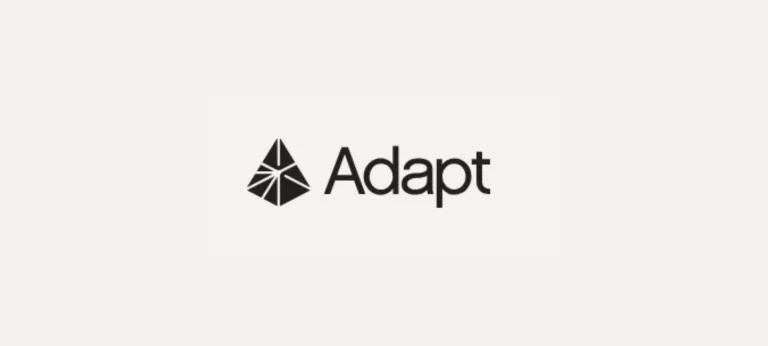 Adapt تعلن مستقبل الذكاء الصناعي بالعمل وتمويل بقيمة 10 ملايين
