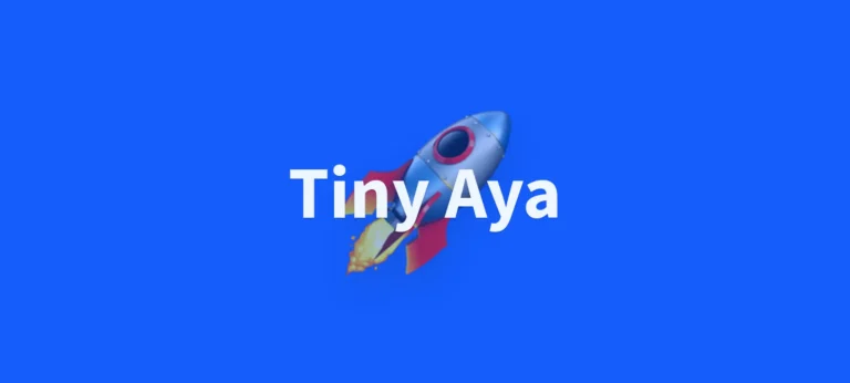 Cohere تطلق Tiny Aya نماذج مفتوحة متعددة اللغات