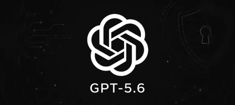 OpenAI تطلق GPT-5.6 بقدرات غير مسبوقة لكن بقيود حكومية