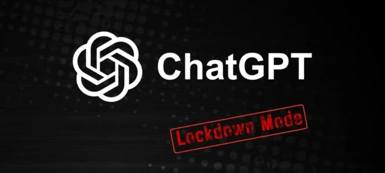 OpenAI تطلق Lockdown Mode لتعزيز أمان ChatGPT ضد هجمات الحقن