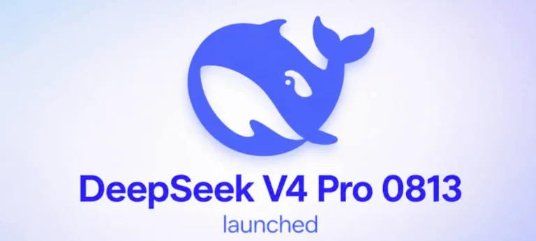 ديب سيك تطلق V4 Pro 0813 بسعر منخفض ومنافسة قوية