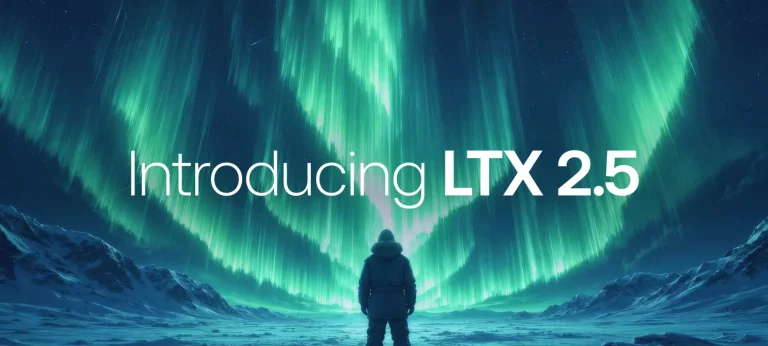 LTX تطلق LTX-2.5 لنقل توليد الفيديو إلى نماذج العالم المفتوحة